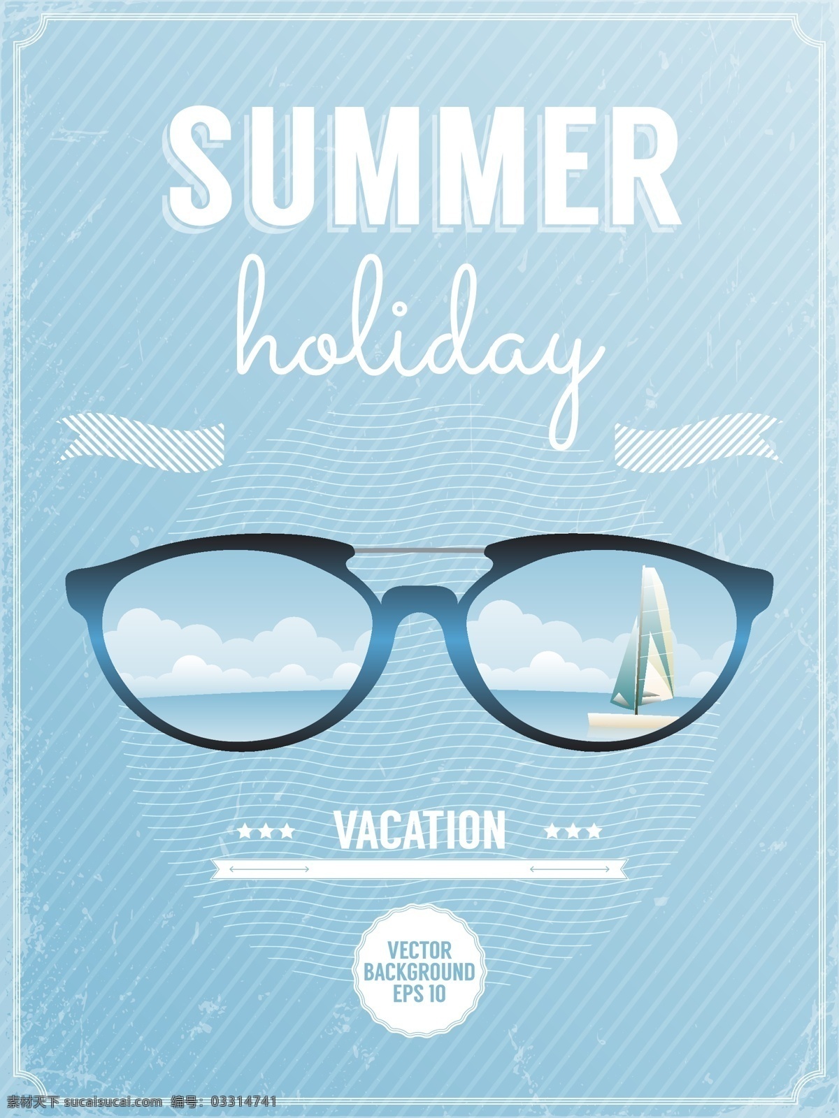 夏日 海报 创意设计 矢量 夏季 夏天 宣传 浪漫 清新 眼镜 大海 帆船 青色 天蓝色